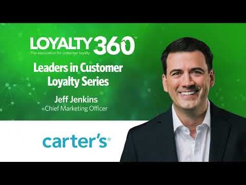 Jeff Jenkins, Carter's | Leaders in Customer Loyalty Series
