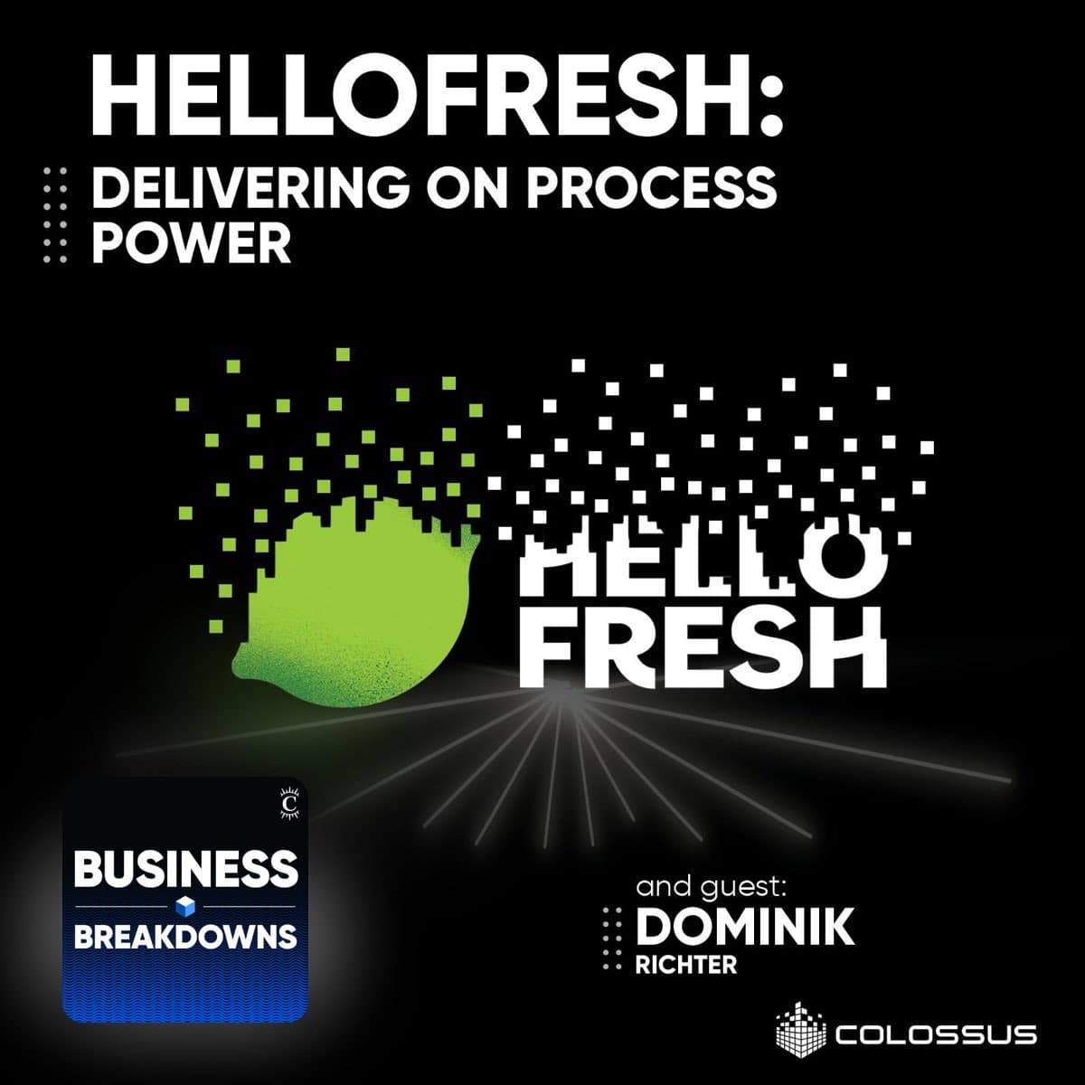 HelloFresh: delivering on process power