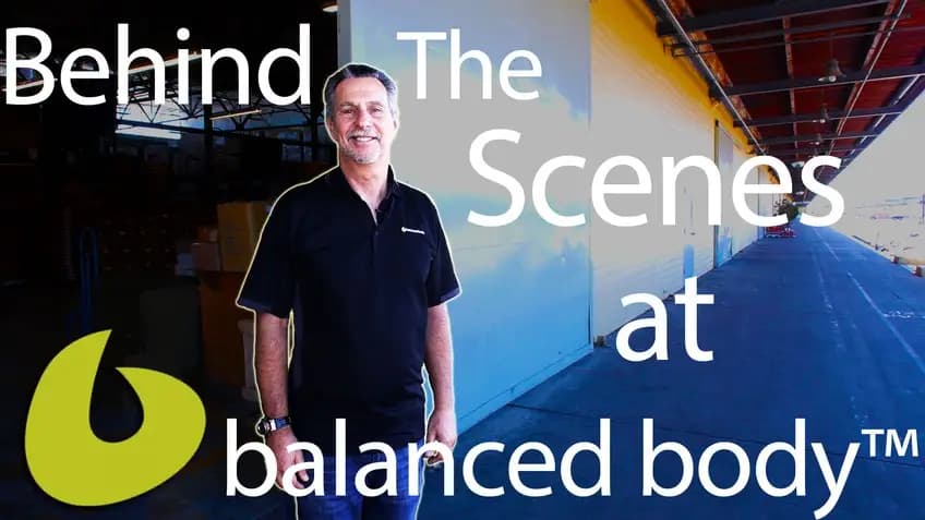 Behind the scenes at Balanced Body