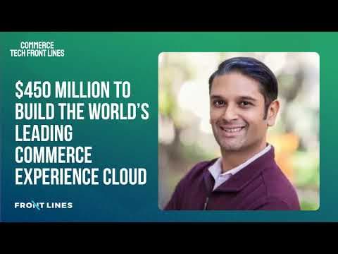 Raj De Datta, CEO of Bloomreach: $450 Million to Build ...