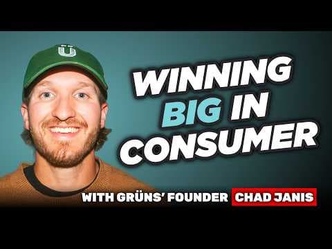 Grüns Founder & CEO Chad Janis: Winning Big in Consumer